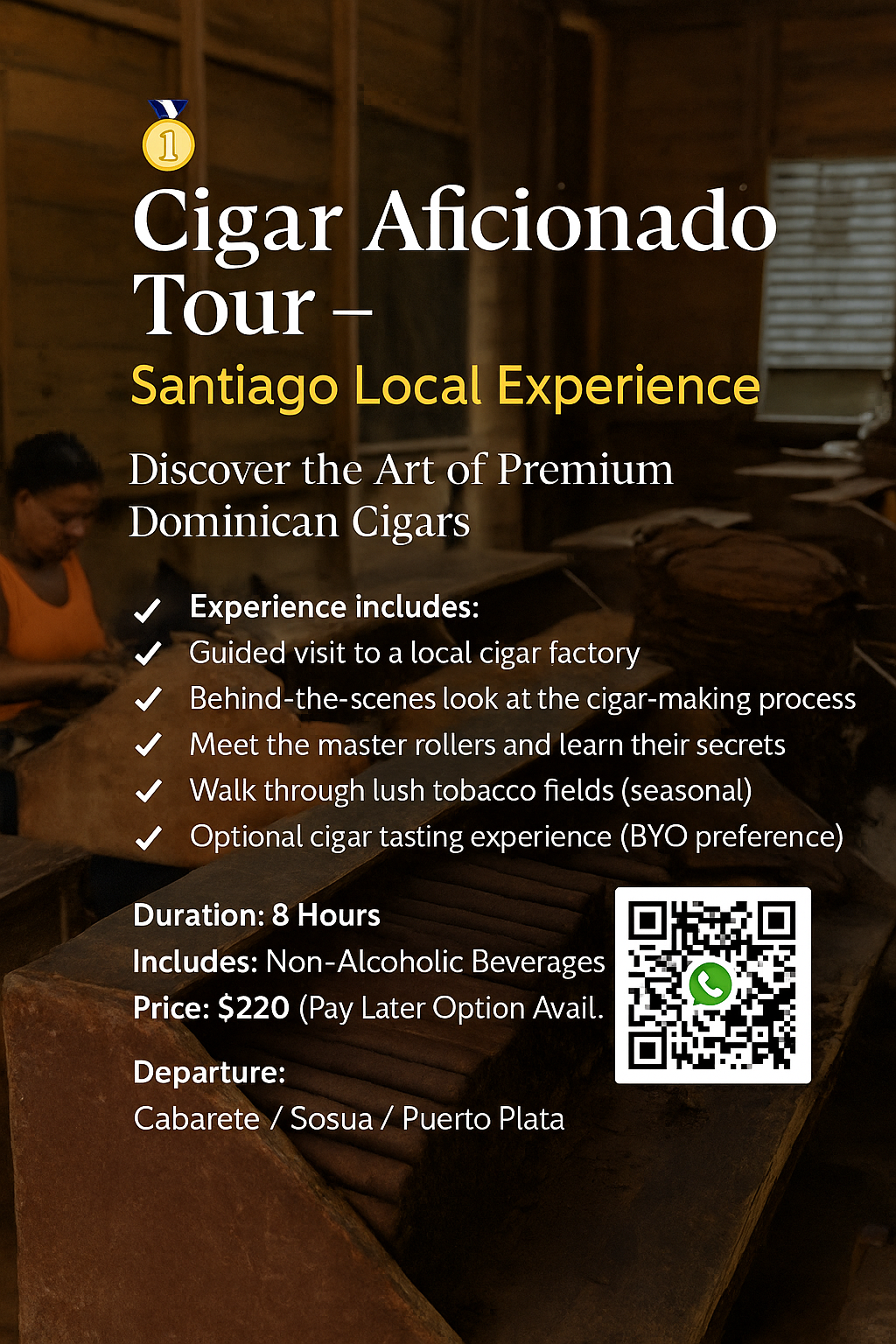 🥇 Cigar Aficionado Tour – Santiago Local Experience 🥇